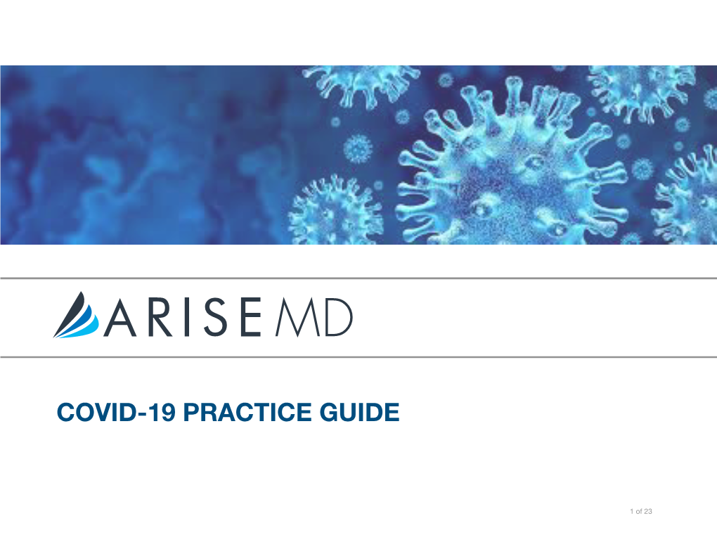 ARISE Covid Practice Guide, Is Intended for Internal Circulation and Reference by ARISE MD, Ltd