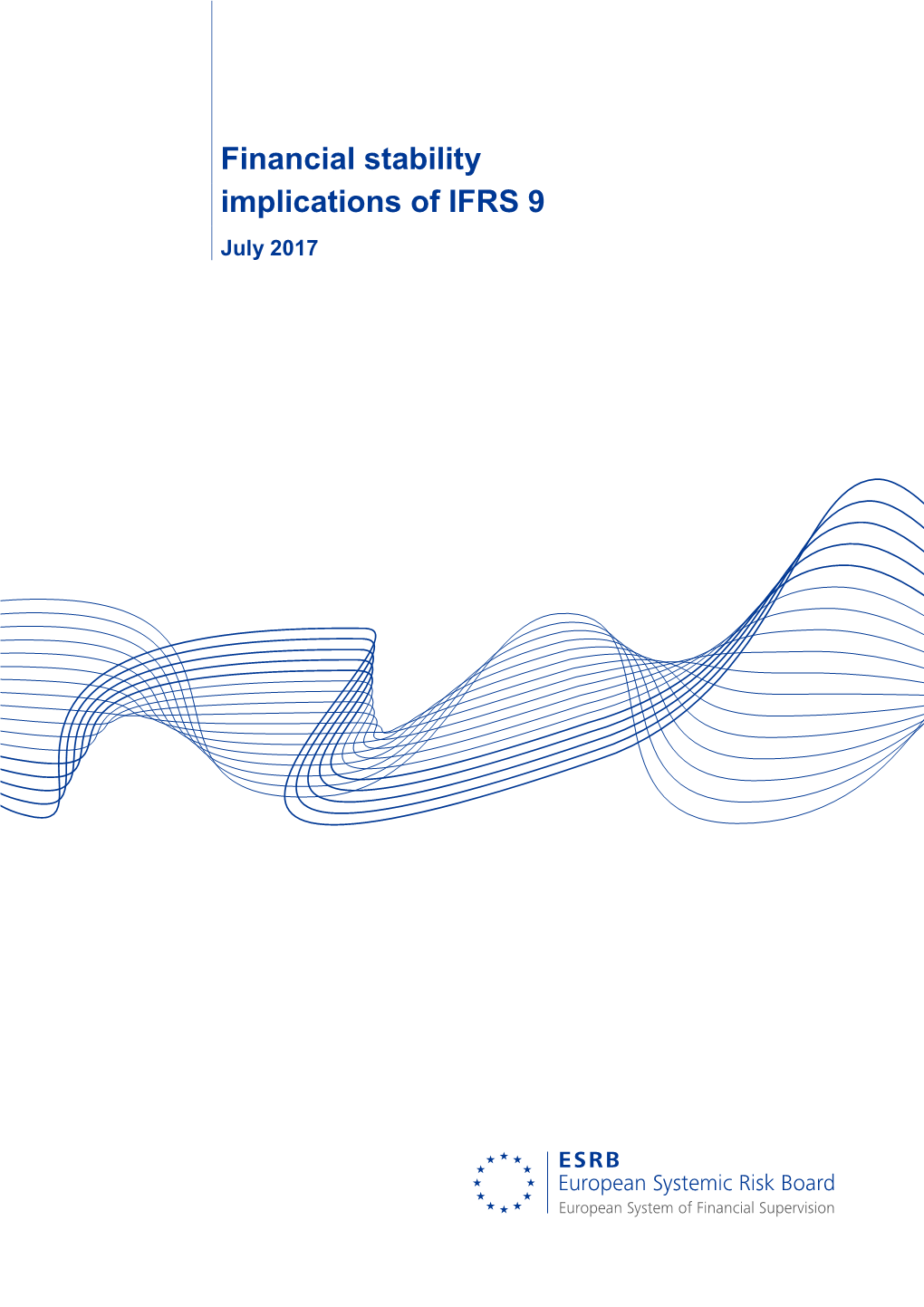 ESRB Report, Financial Stability Implications of IFRS 9