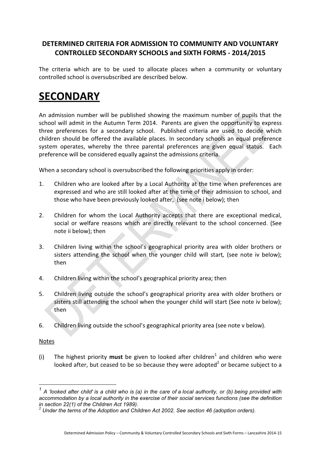 Determined Admission Policy – Community & Voluntary Controlled Secondary Schools and Sixth Forms – Lancashire 2014-15