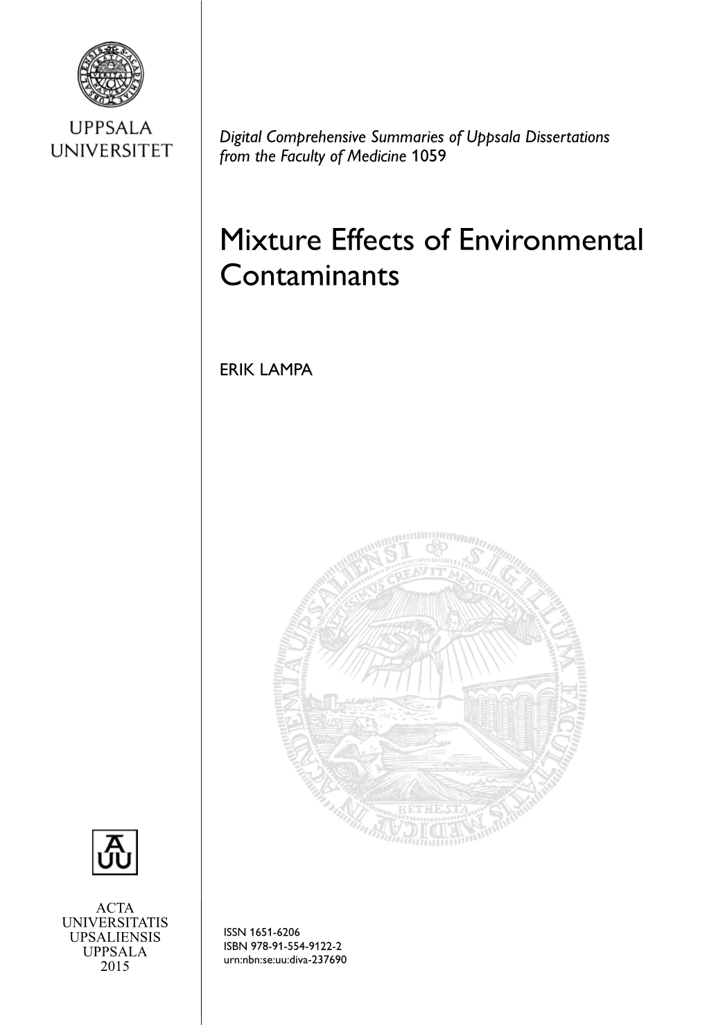 Mixture Effects of Environmental Contaminants