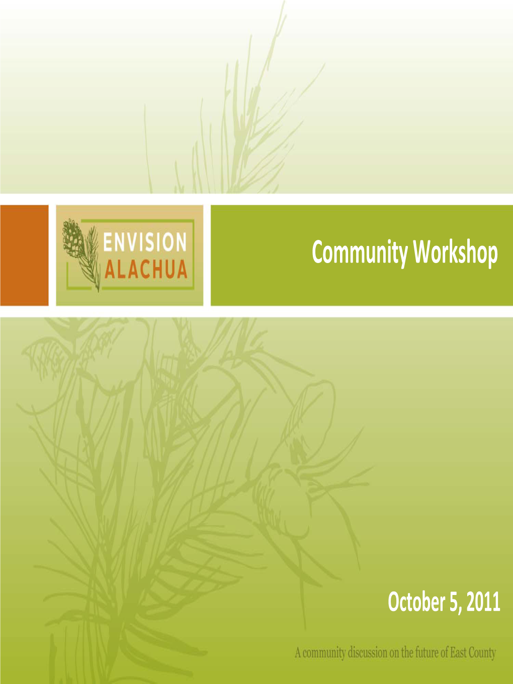 Community Workshop