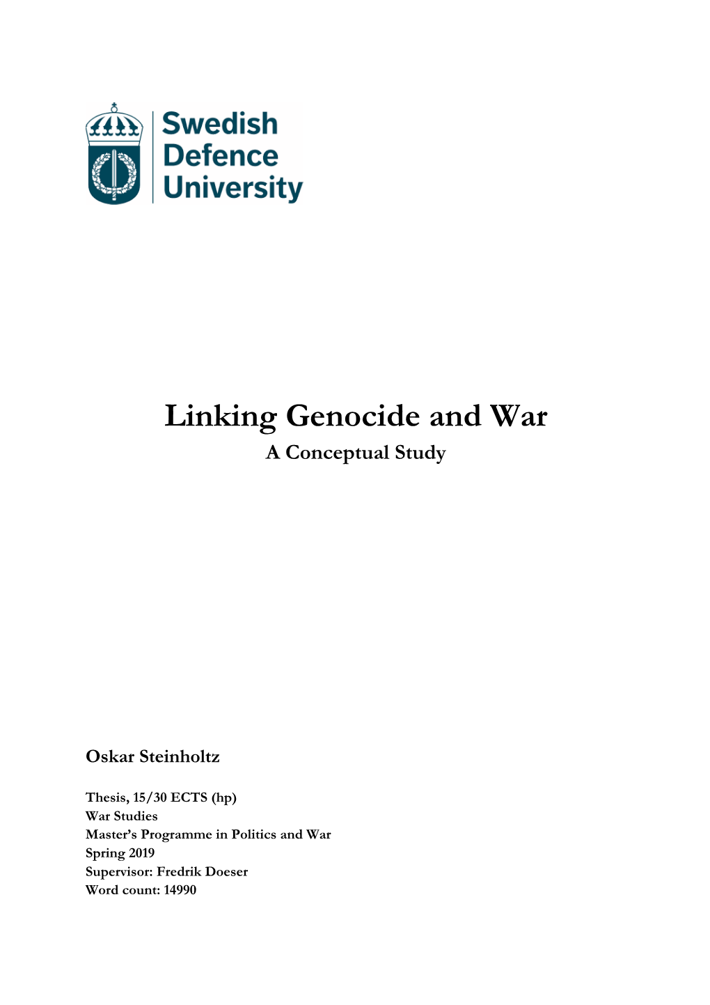 Linking Genocide and War a Conceptual Study