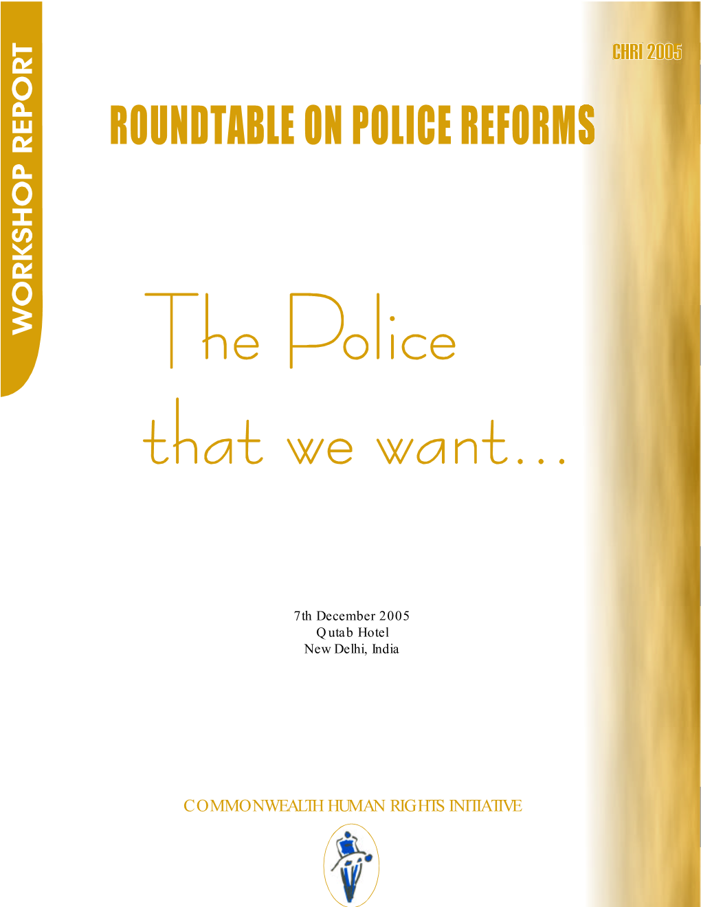 Roundtable on Police Reforms