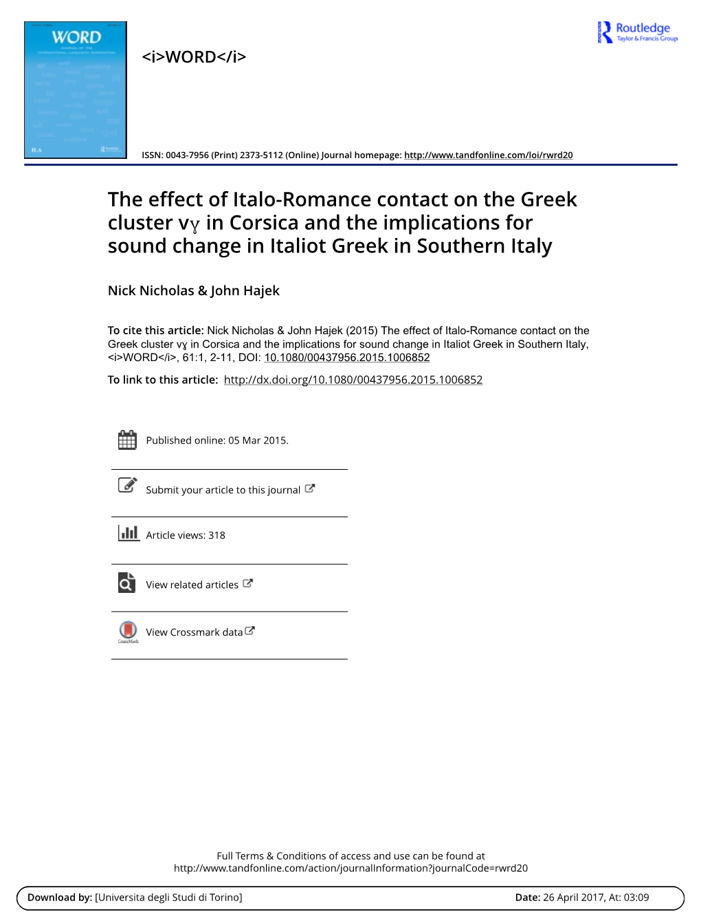 The Effect of Italo-Romance Contact on the Greek Cluster Vɣ in Corsica and the Implications for Sound Change in Italiot Greek in Southern Italy