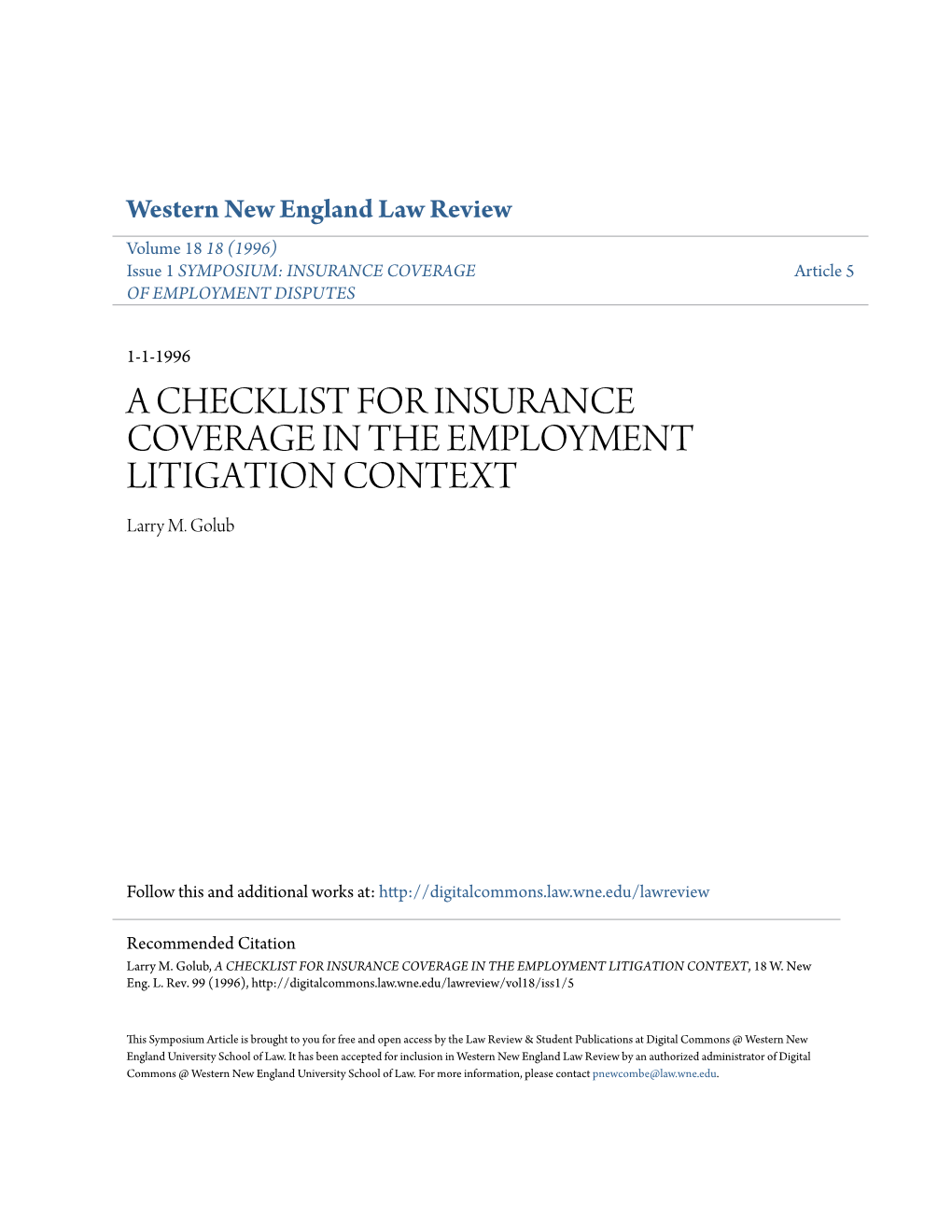 A CHECKLIST for INSURANCE COVERAGE in the EMPLOYMENT LITIGATION CONTEXT Larry M