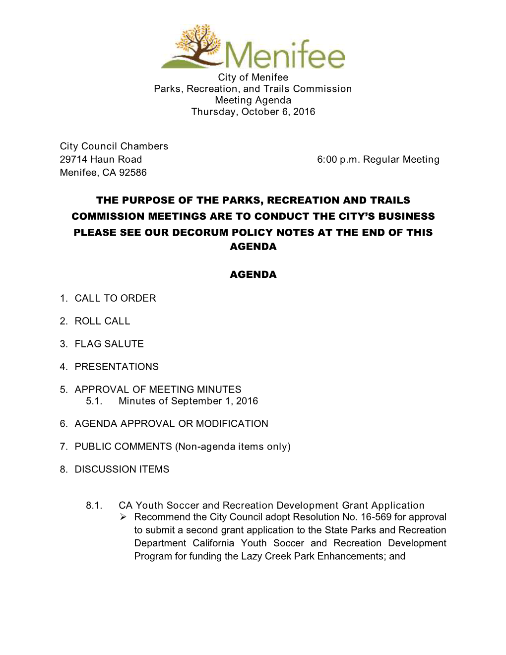 City of Menifee Parks, Recreation, and Trails Commission Meeting Agenda Thursday, October 6, 2016