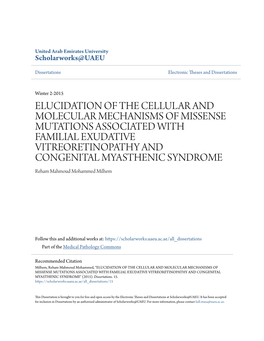 Elucidation of the Cellular and Molecular Mechanisms Of