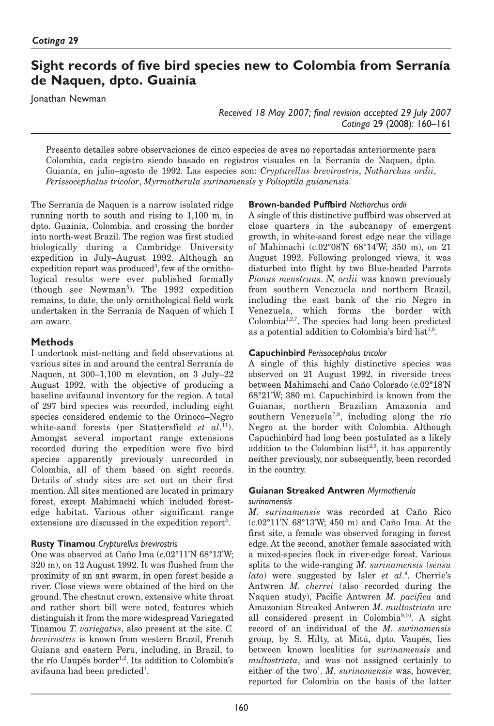 Sight Records of Five Bird Species New to Colombia from Serranía De Naquen, Dpto