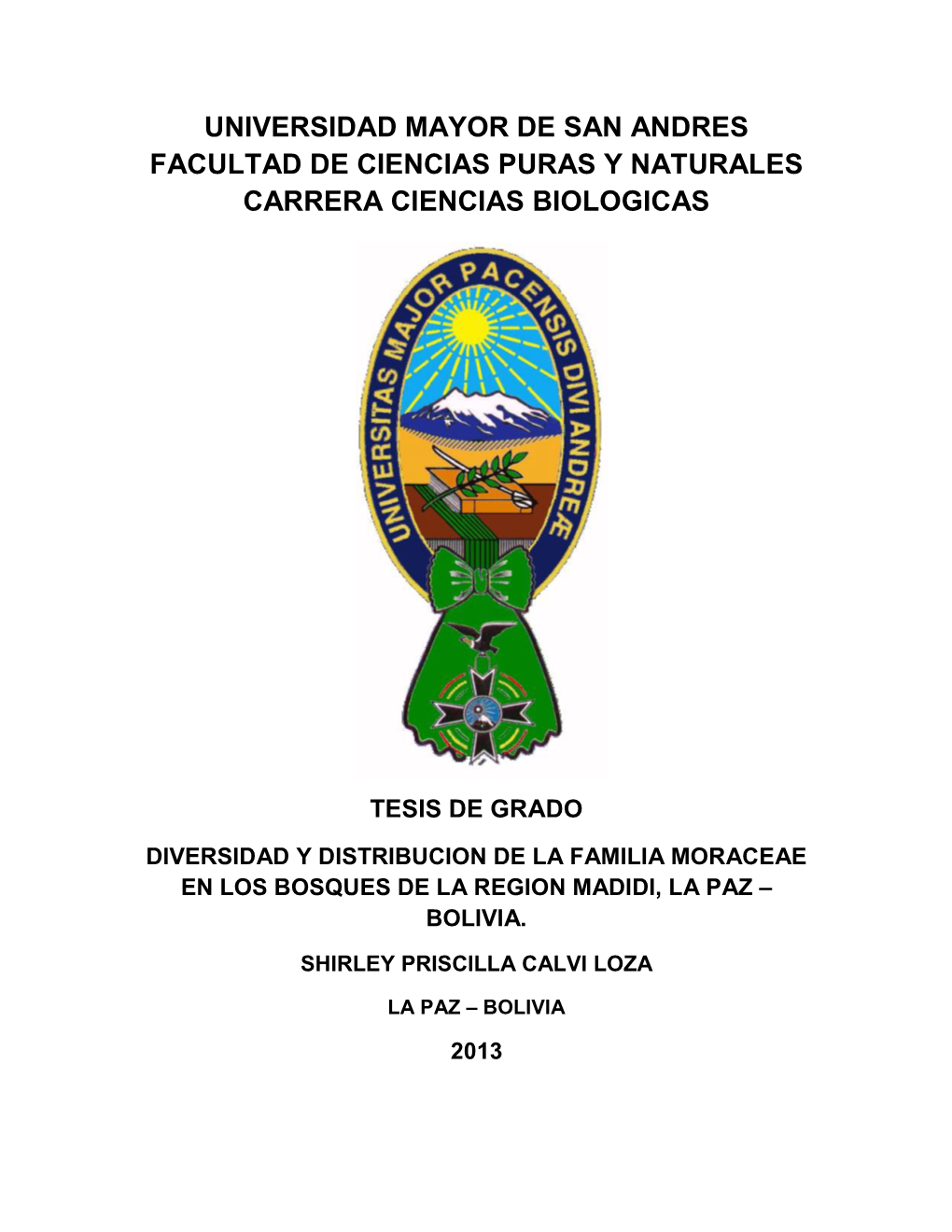 Universidad Mayor De San Andres Facultad De Ciencias Puras Y Naturales Carrera Ciencias Biologicas