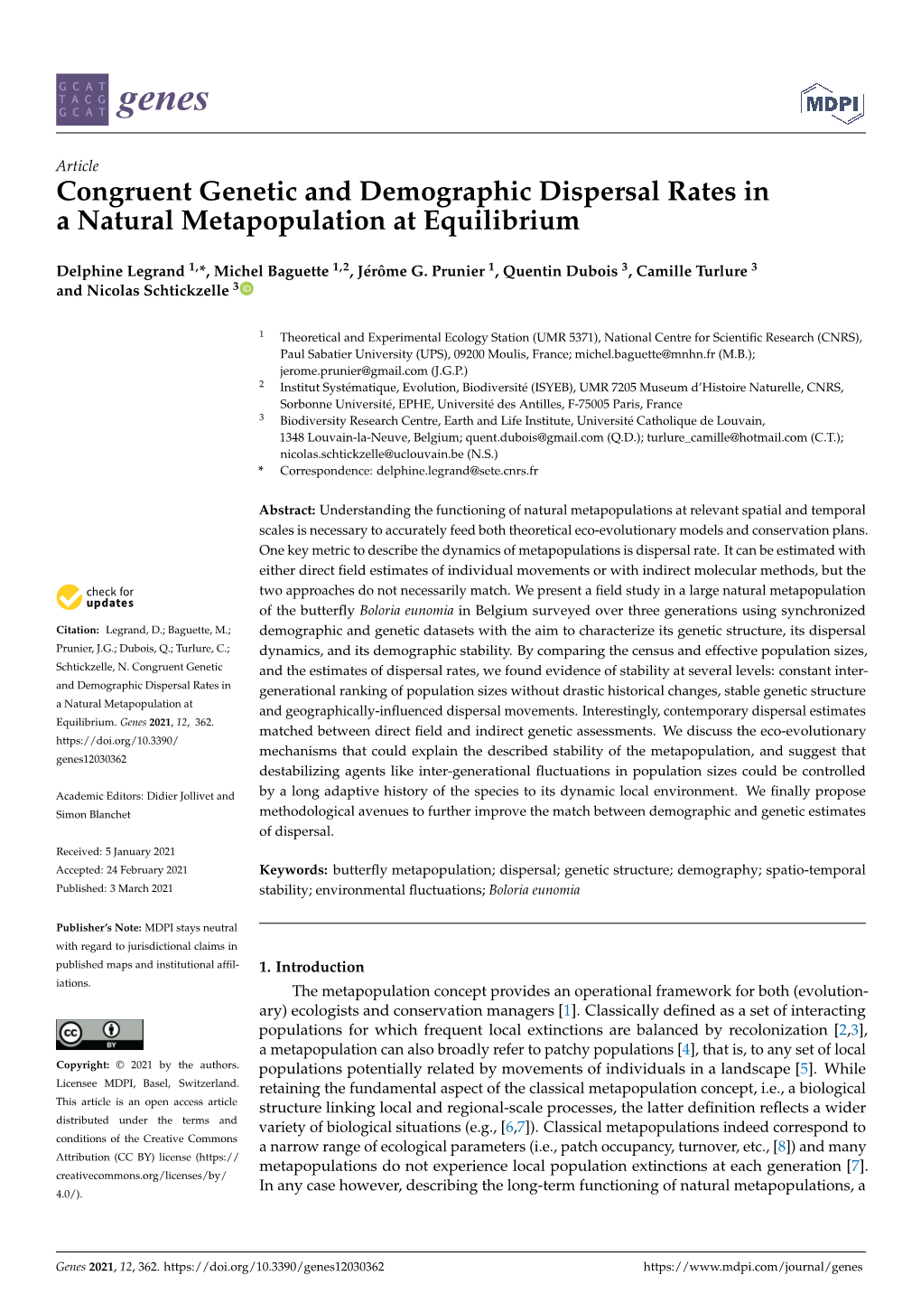 Congruent Genetic and Demographic Dispersal Rates in a Natural Metapopulation at Equilibrium