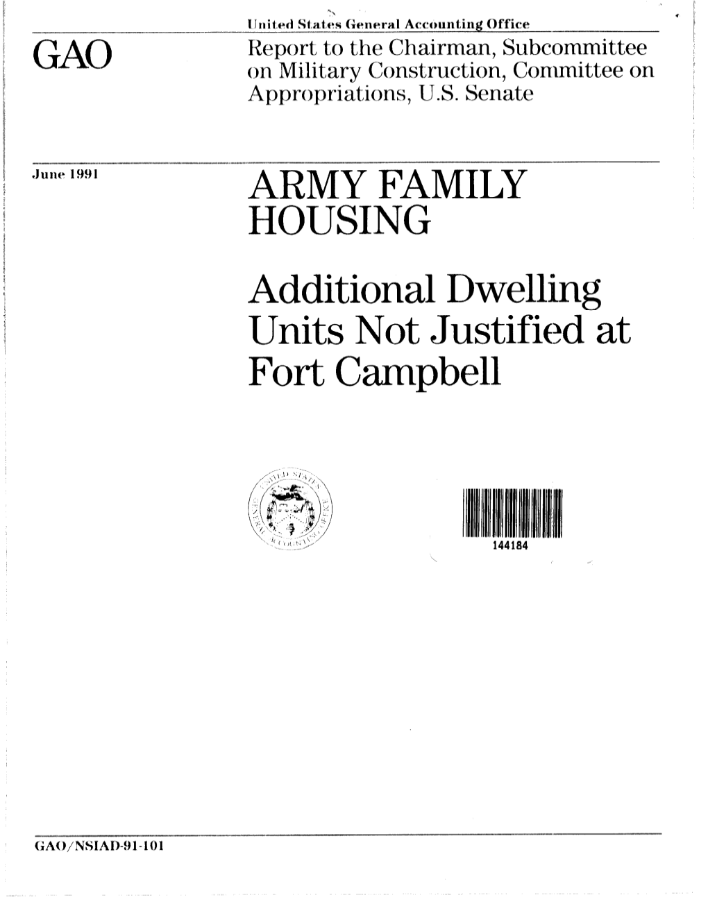 NSIAD-91-101 Army Family Housing: Additional Dwelling Units Not