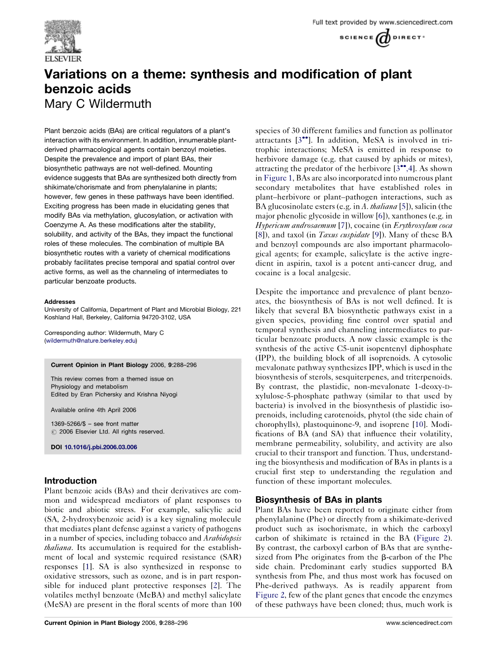 Variations on a Theme: Synthesis and Modification of Plant Benzoic Acids