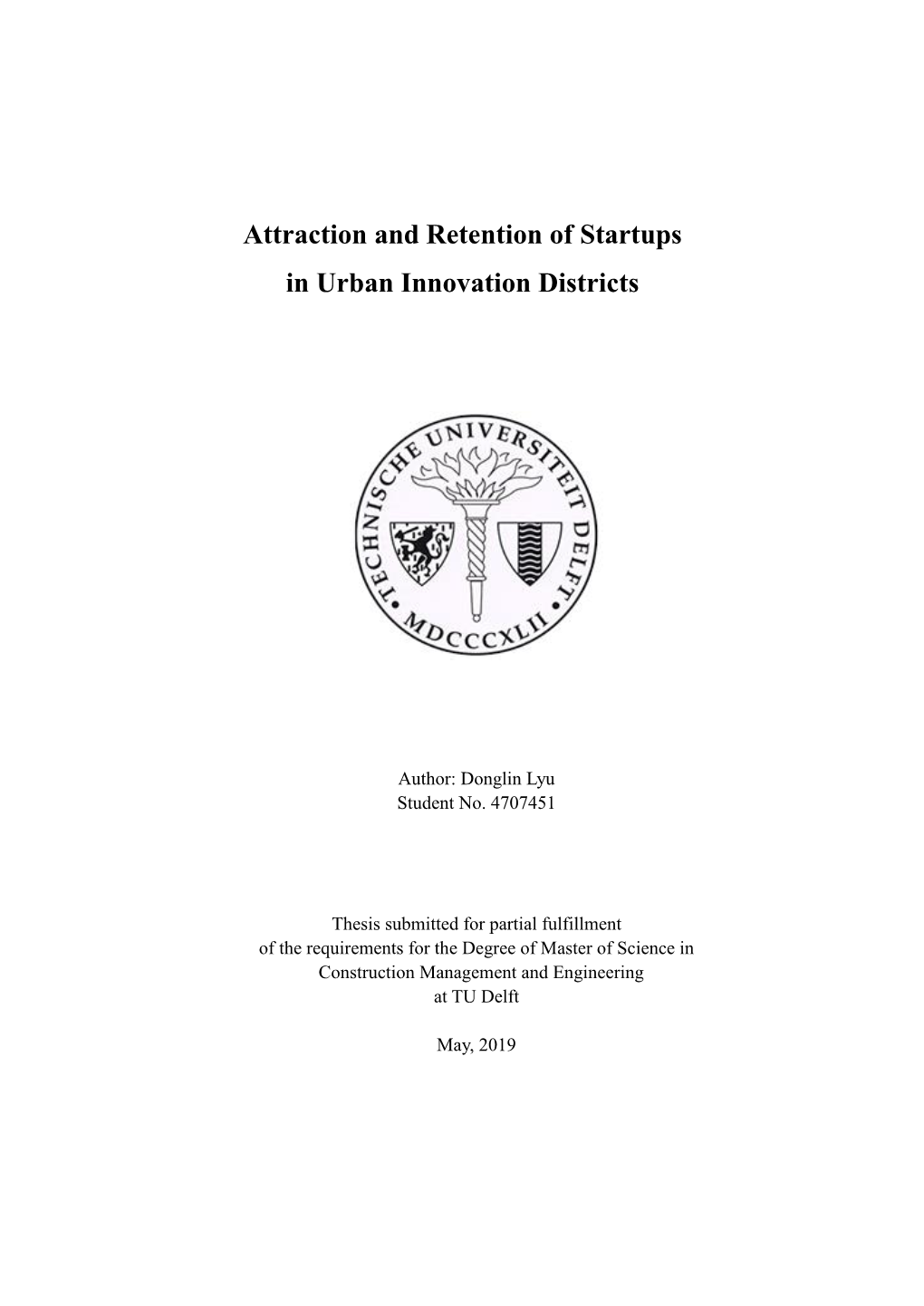 Attraction and Retention of Startups in Urban Innovation Districts