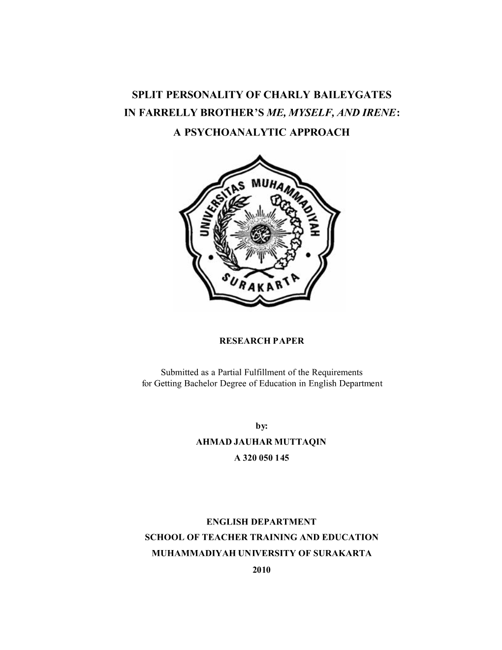 Split Personality of Charly Baileygates in Farrelly Brother’S Me, Myself, and Irene: a Psychoanalytic Approach