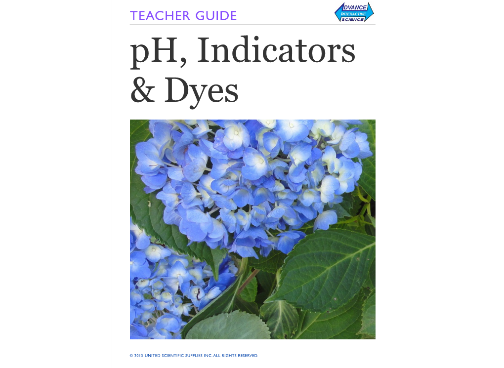 TEACHER GUIDE Ph, Indicators & Dyes