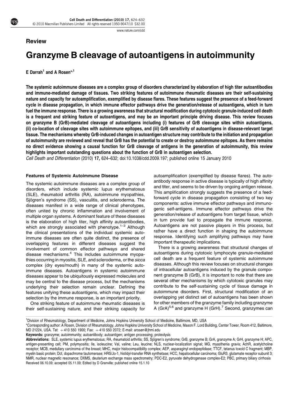 Granzyme B Cleavage of Autoantigens in Autoimmunity