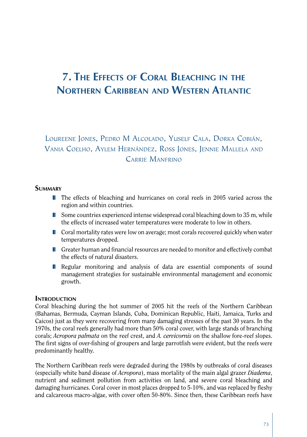 The Effects of Coral Bleaching in the Northern Caribbean and Western Atlantic