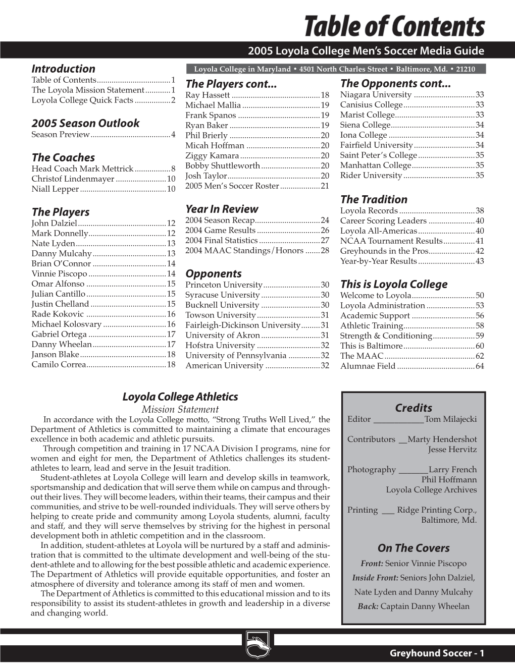Table of Contents 2005 Loyola College Men’S Soccer Media Guide