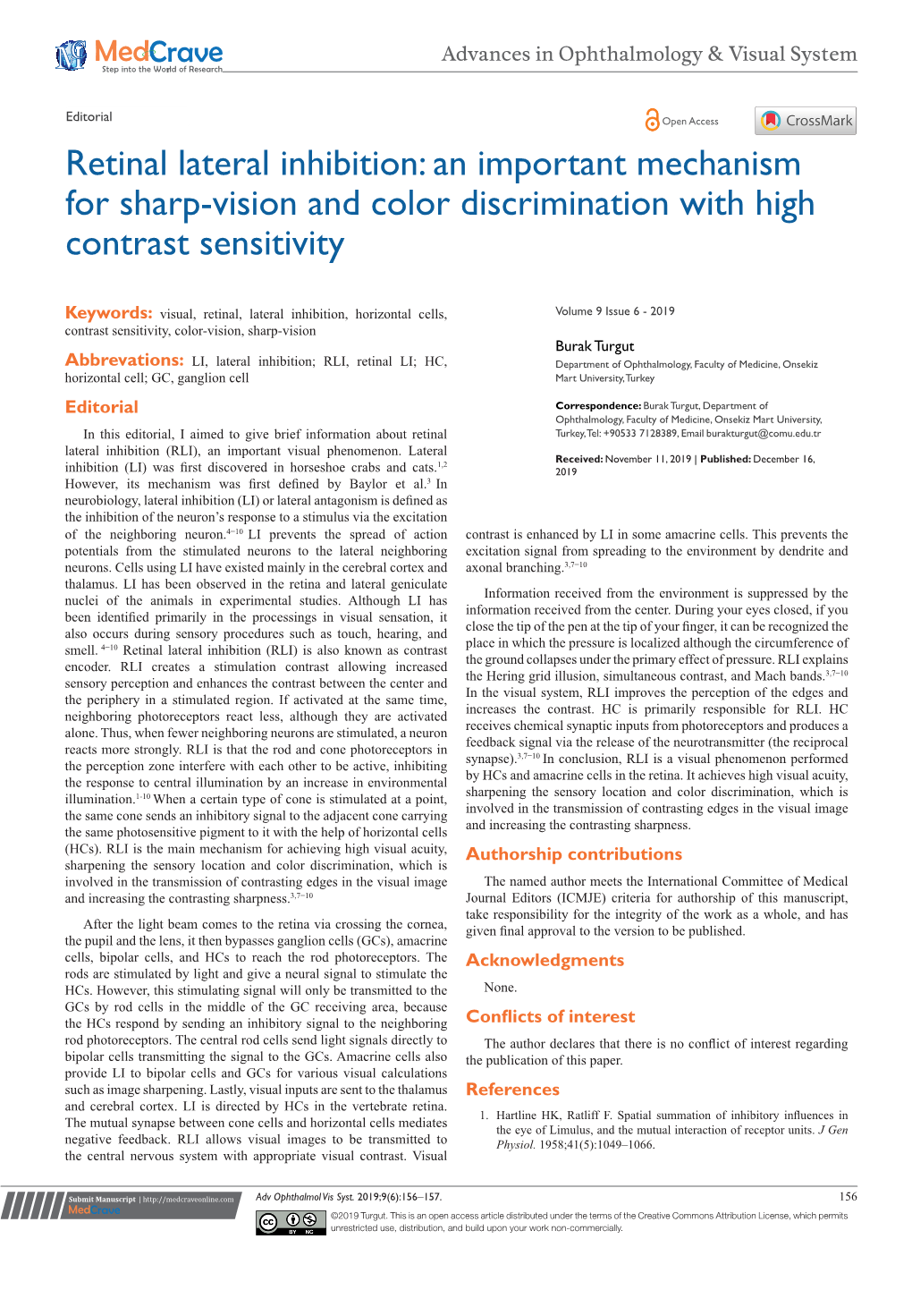 Retinal Lateral Inhibition: an Important Mechanism for Sharp-Vision and Color Discrimination with High Contrast Sensitivity