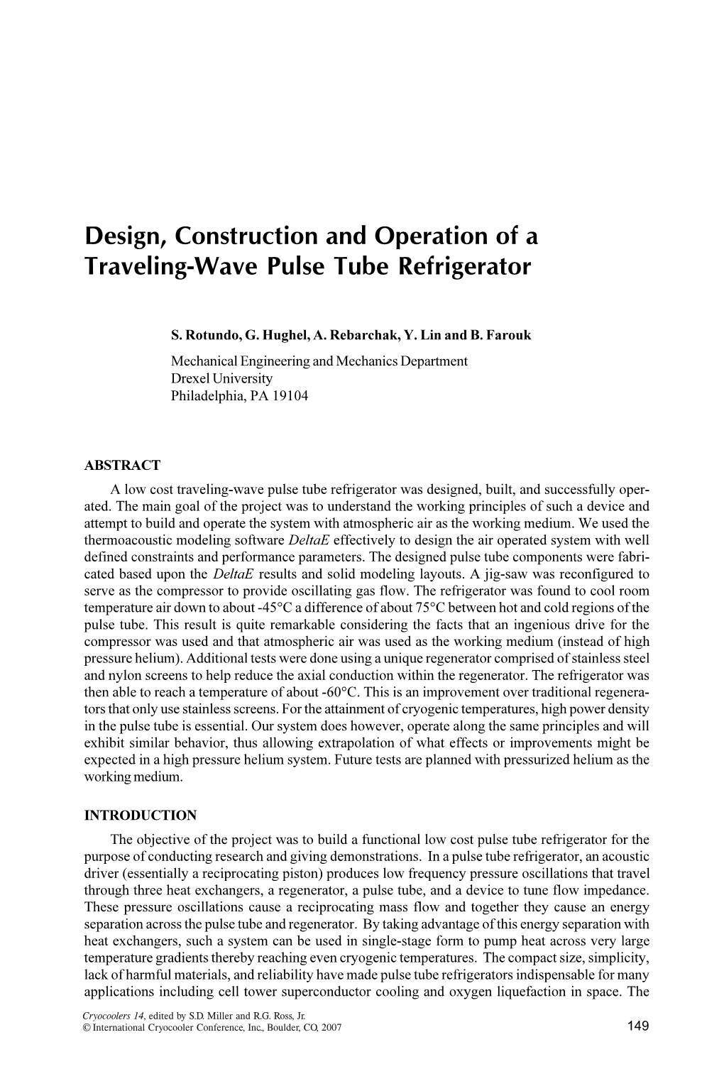 Design, Construction and Operation of a Traveling-Wave Pulse Tube Refrigerator