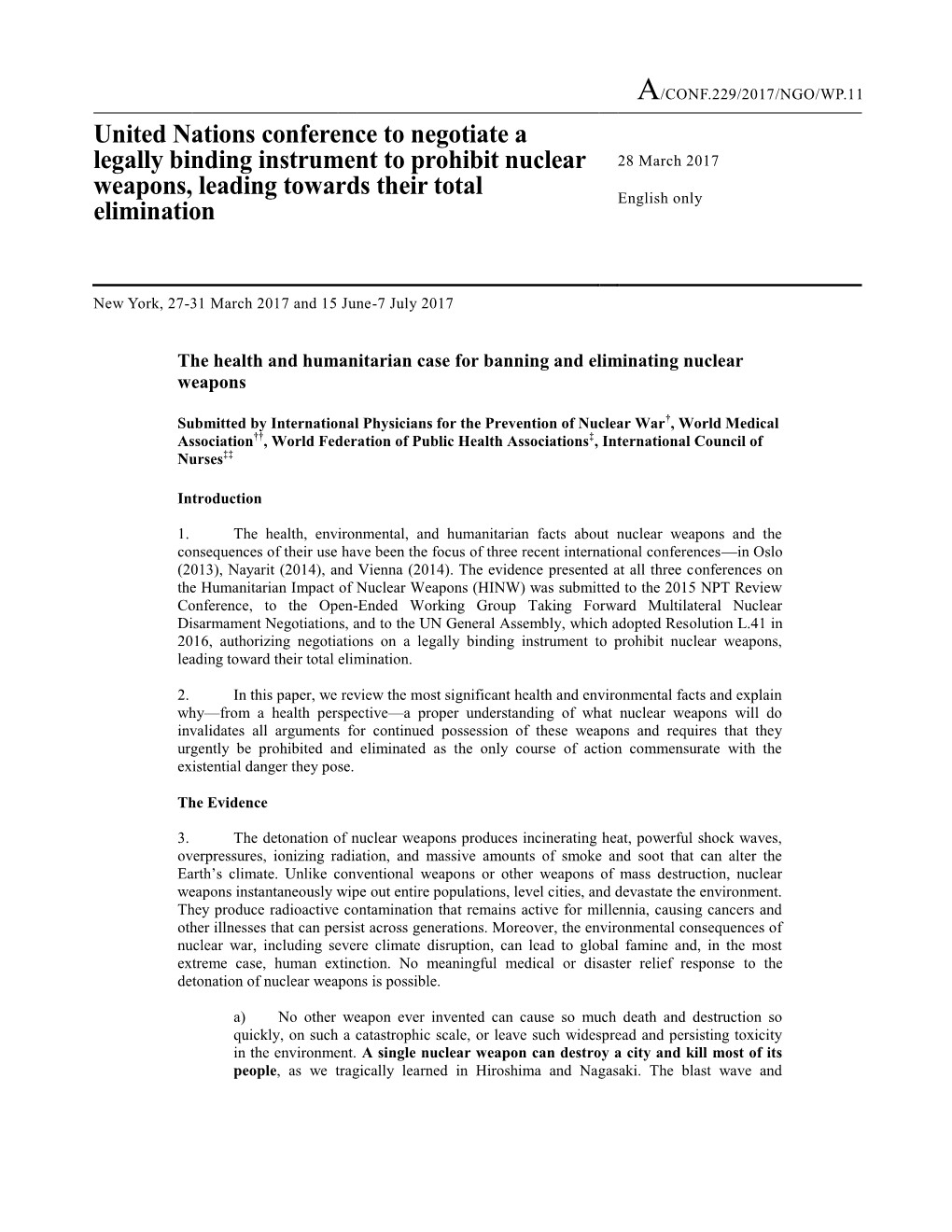 United Nations Conference to Negotiate a Legally Binding Instrument to Prohibit Nuclear 28 March 2017 Weapons, Leading Towards Their Total English Only Elimination