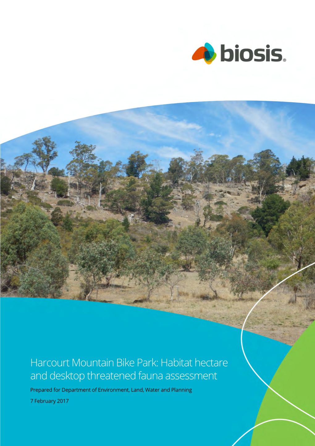 Habitat Hectare and Desktop Threatened Fauna Assessment