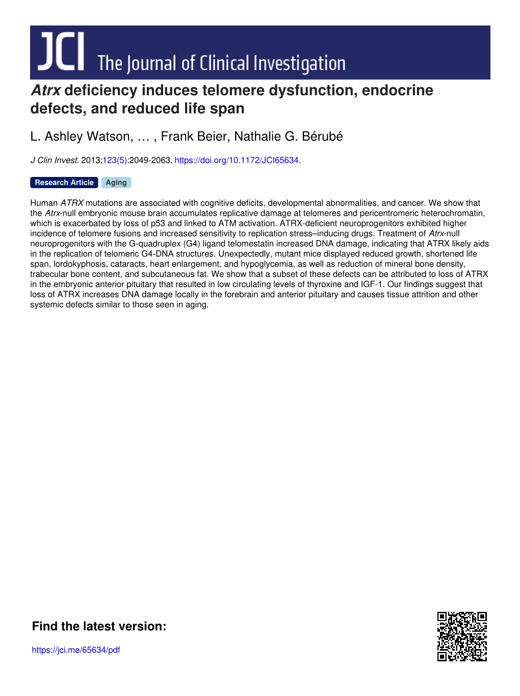 Atrx Deficiency Induces Telomere Dysfunction, Endocrine Defects, and Reduced Life Span