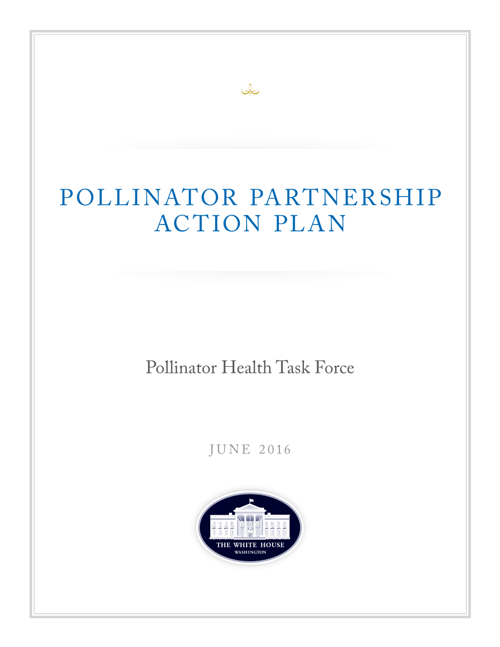 Pollinator Partnership Action Plan