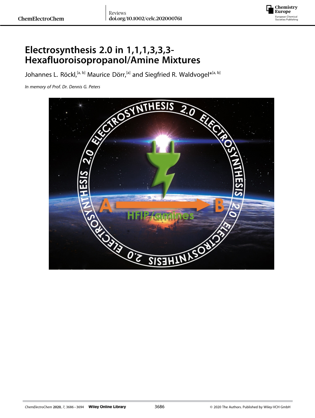 Electrosynthesis 2.0 in 1,1,1,3,3,3‐Hexafluoroisopropanol/Amine Mixtures