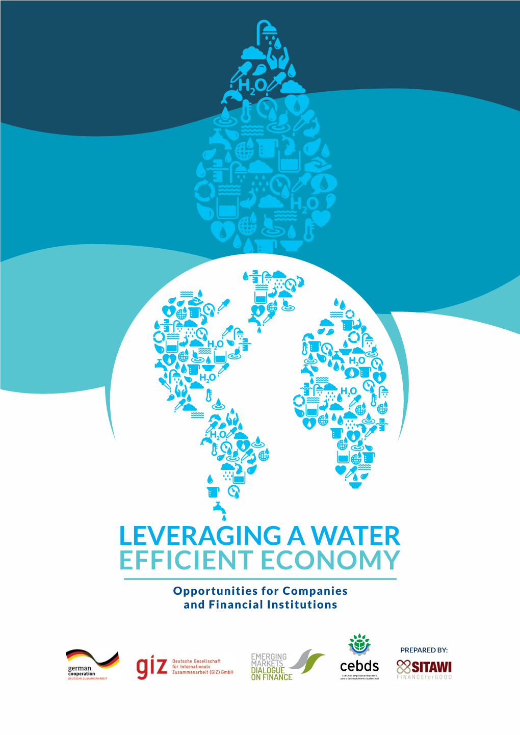 Leveraging a Water Efficient Economy – Opportunities for Companies And