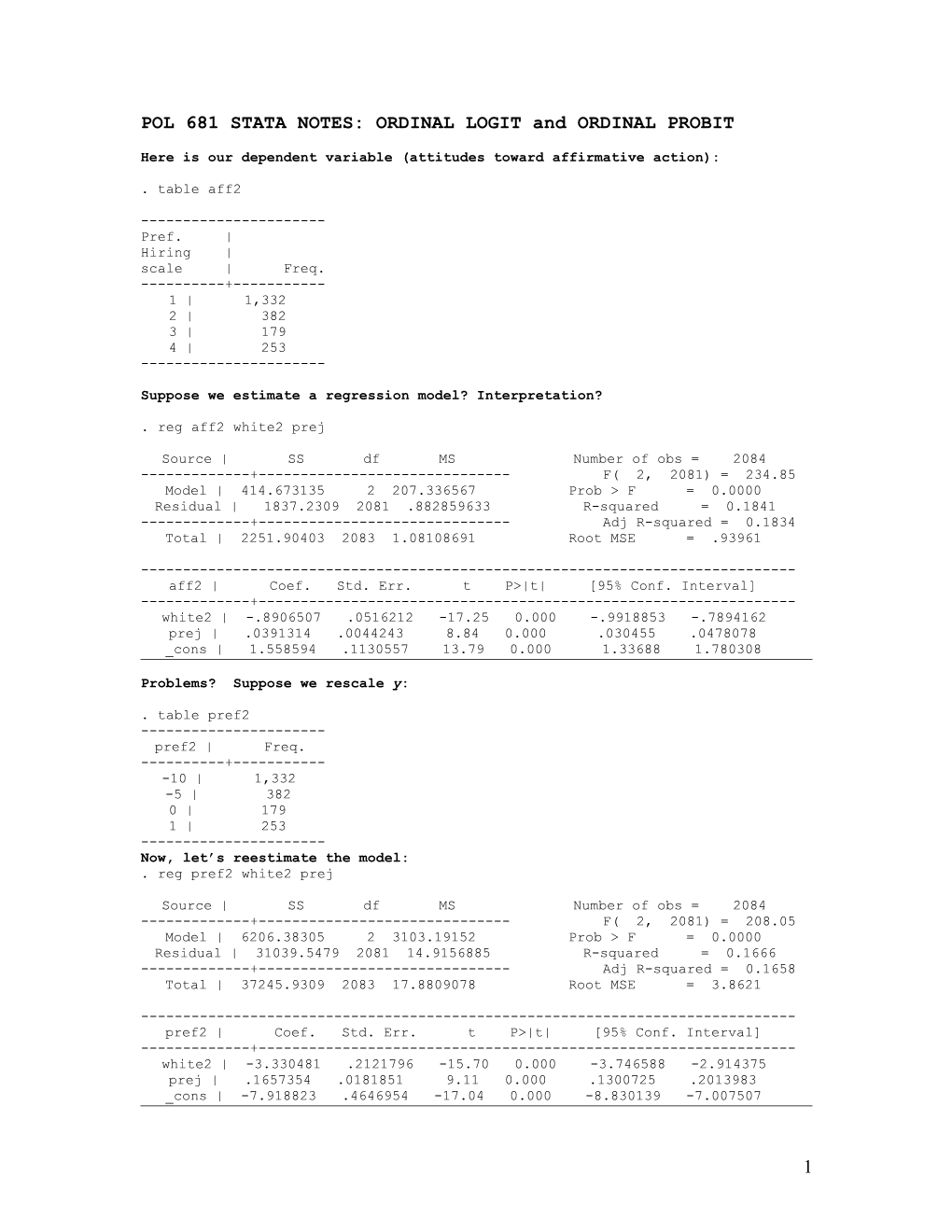 POL 681 STATA NOTES: ORDINAL LOGIT and ORDINAL PROBIT