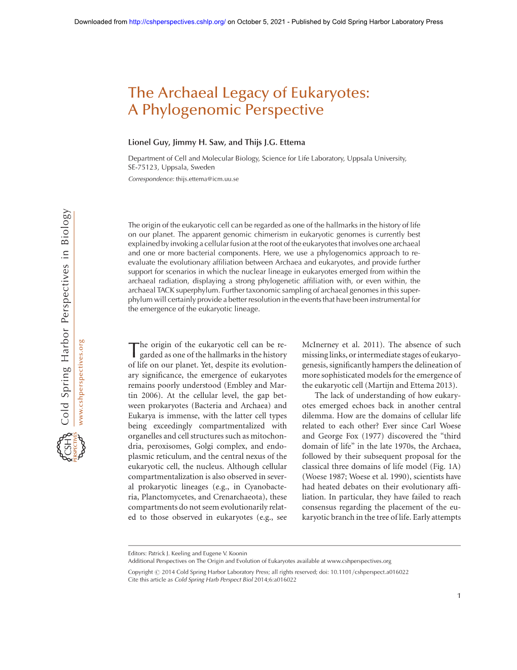 The Archaeal Legacy of Eukaryotes: a Phylogenomic Perspective