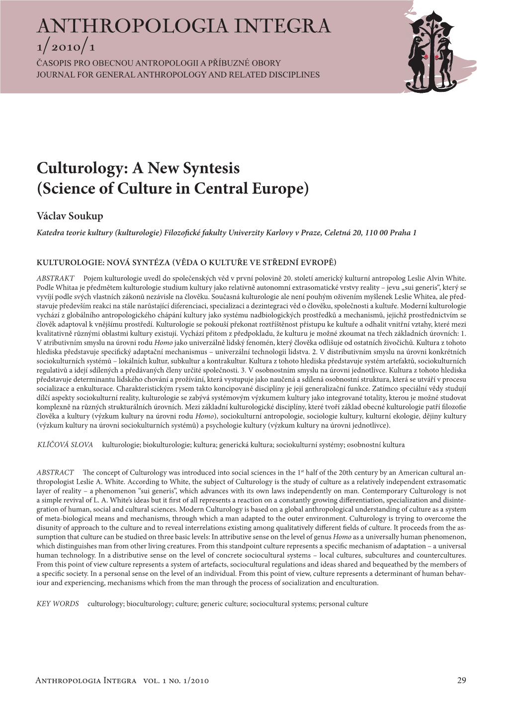 Anthropologia Integra 1/2010/1 Časopis Pro Obecnou Antropologii a Příbuzné Obory Journal for General Anthropology and Related Disciplines