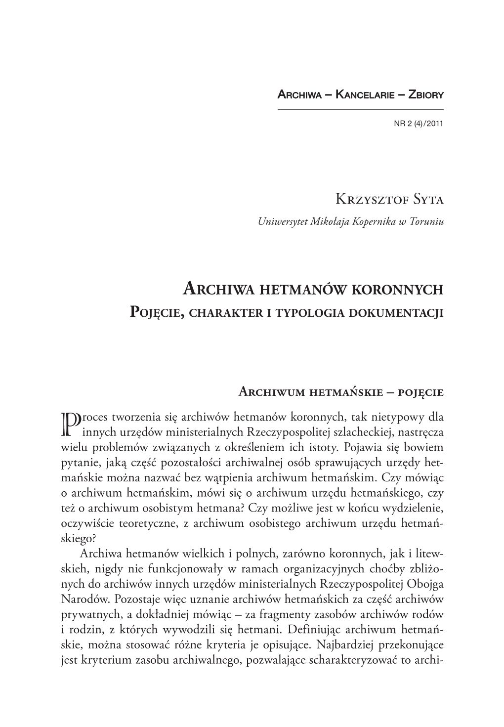 Archiwa Hetmanów Koronnych Pojęcie Charakter I Typologia Dokumentacji