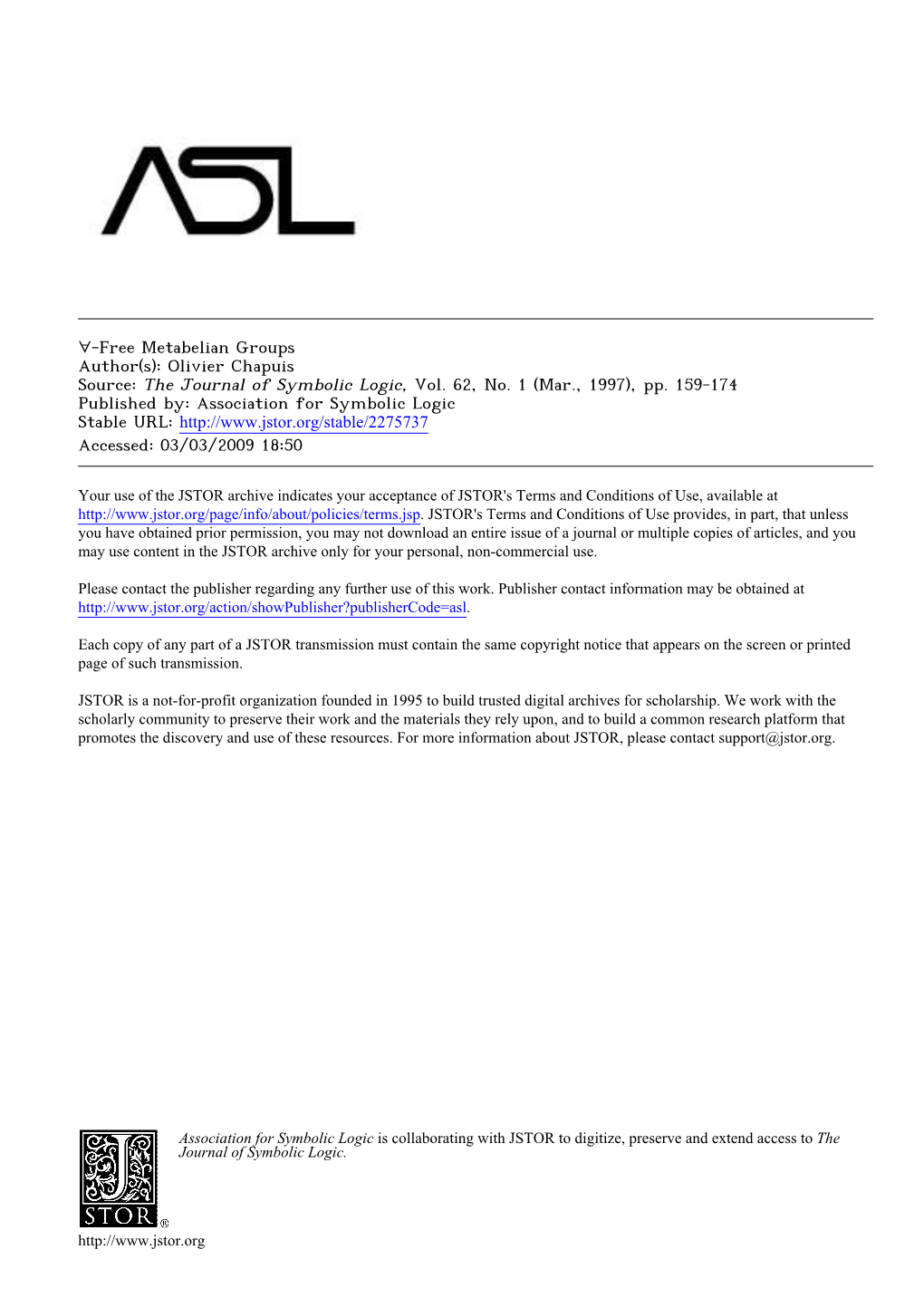 Free Metabelian Groups Author(S): Olivier Chapuis Source: the Journal of Symbolic Logic, Vol