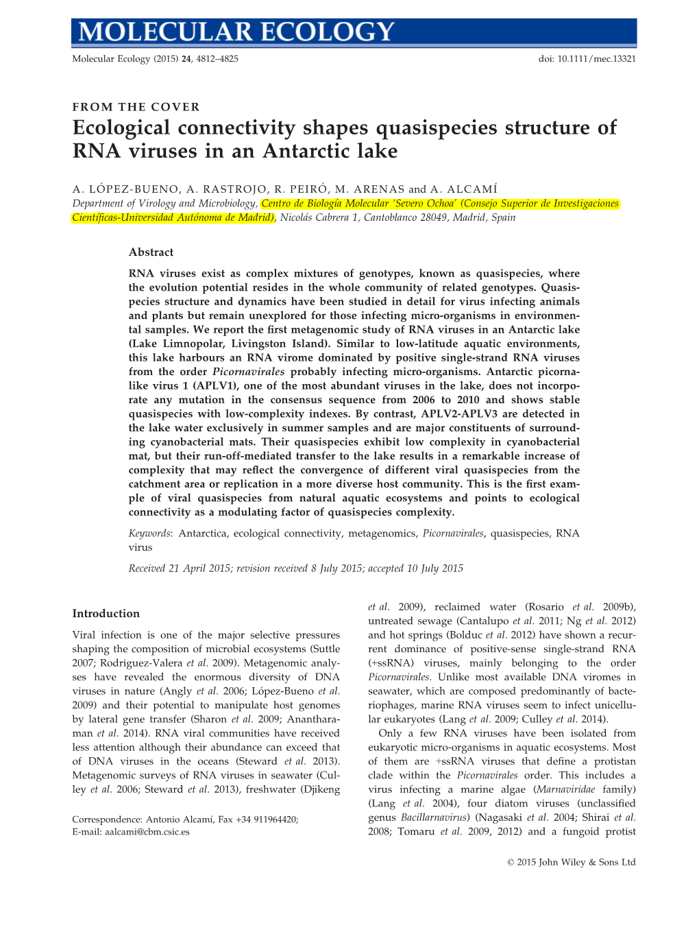 Ecological Connectivity Shapes Quasispecies Structure of RNA Viruses in an Antarctic Lake