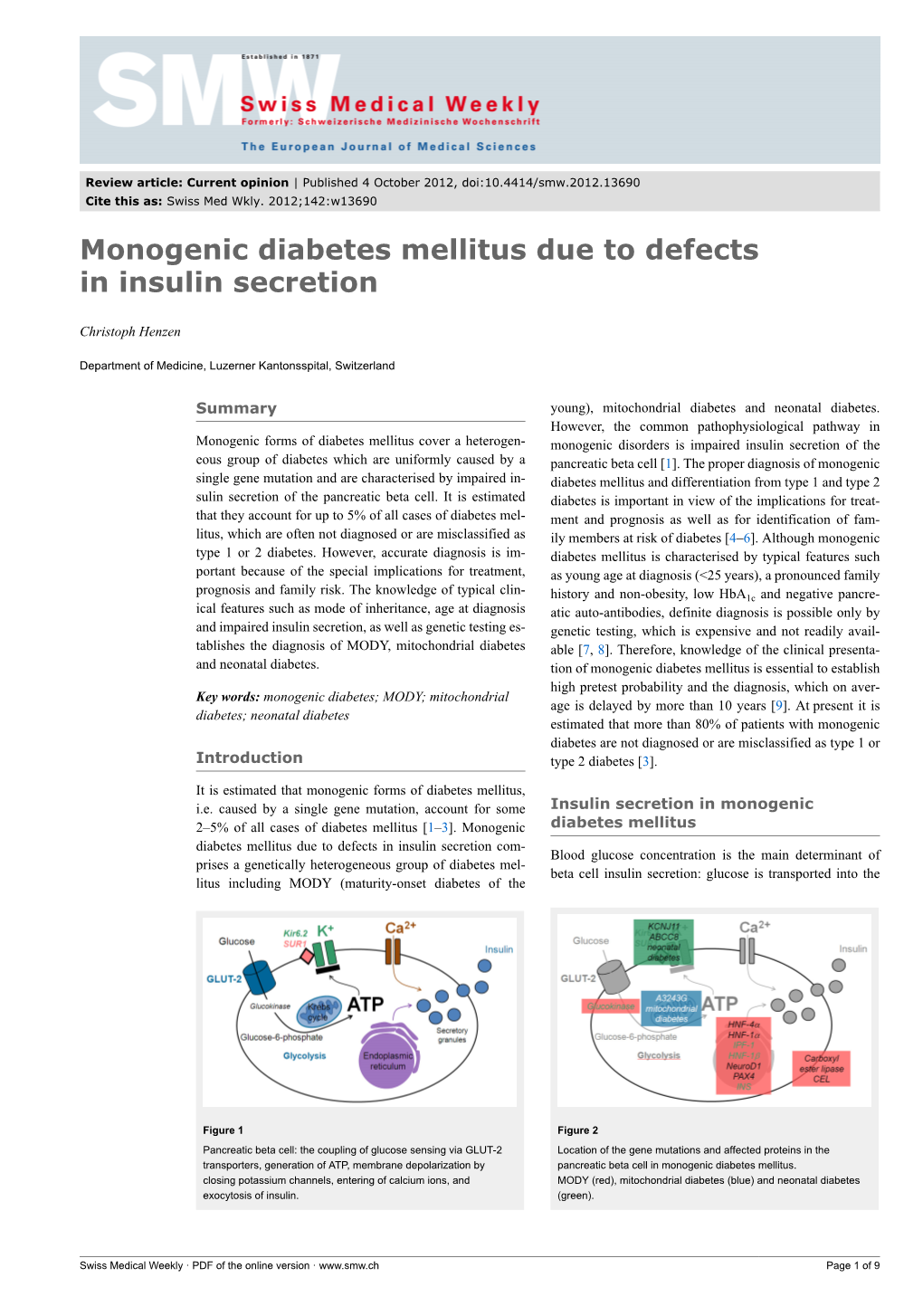 Monogenic Diabetes Mellitus Due to Defects in Insulin Secretion