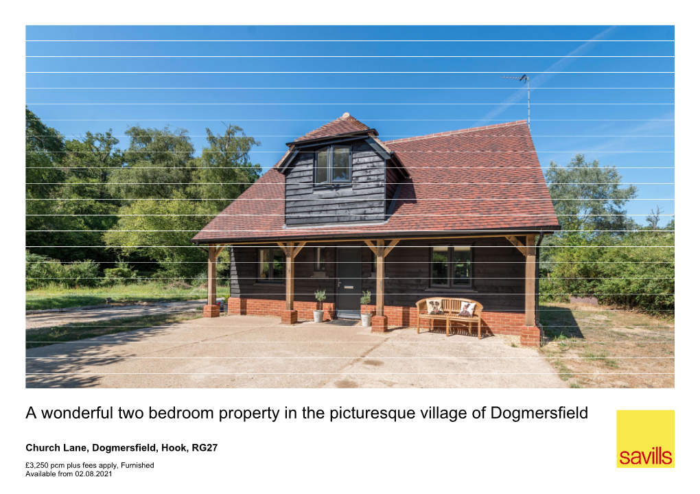 A Wonderful Two Bedroom Property in the Picturesque Village of Dogmersfield