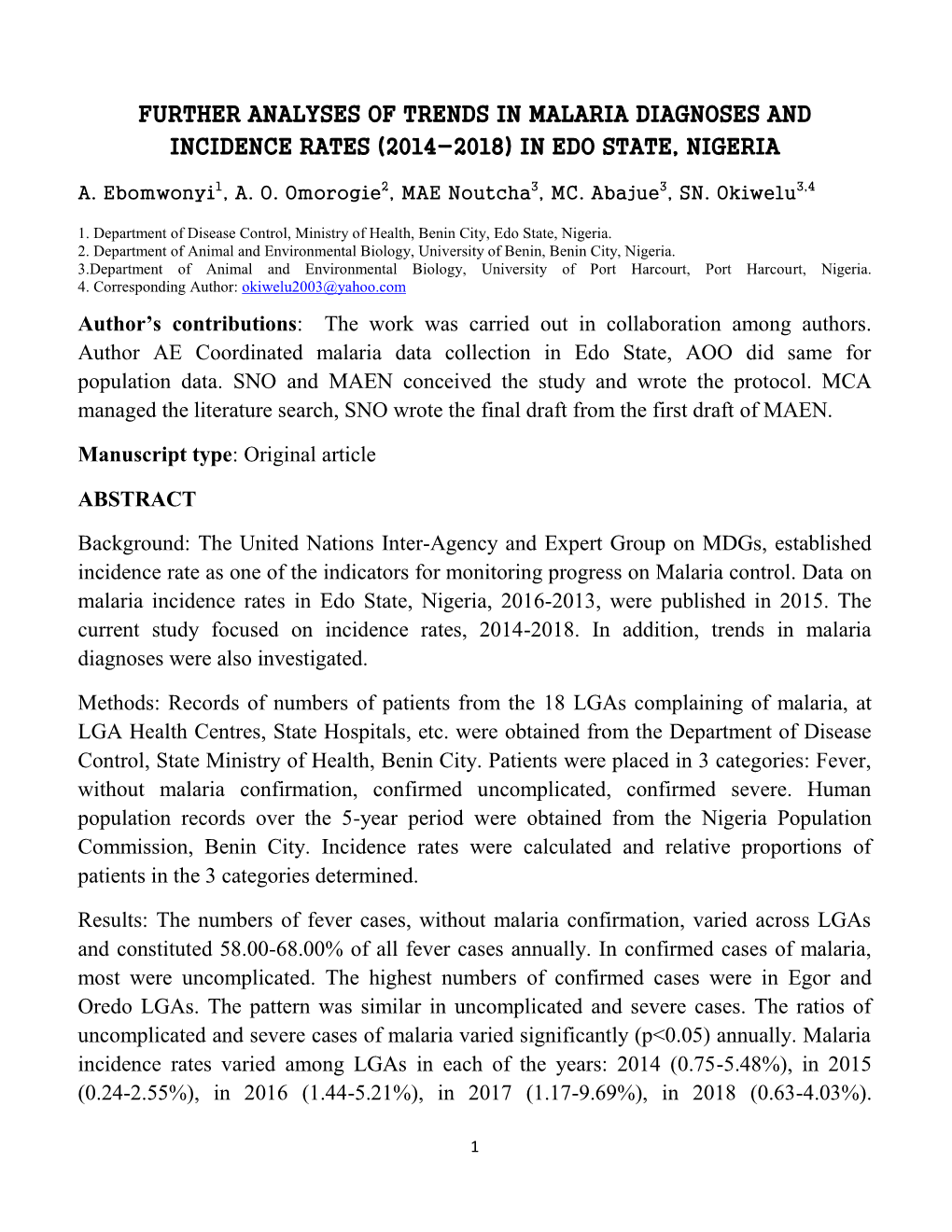 Further Analyses of Trends in Malaria Diagnoses and Incidence Rates (2014-2018) in Edo State, Nigeria