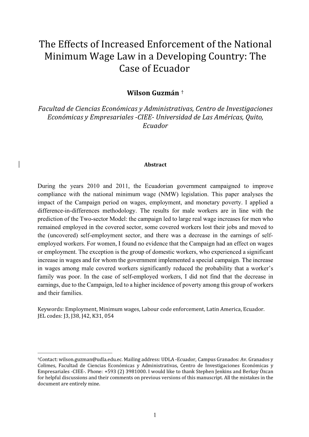 The Effects of the Campaign Using a Difference-In-Difference Identification Strategy with Two Individual-Level Panel Data Sets of Workers Living in Urban Areas