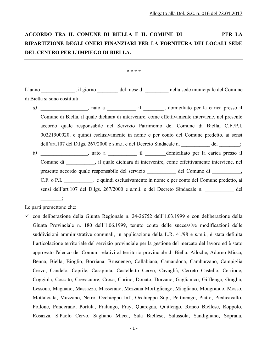 Per La Ripartizione Degli Oneri Finanziari Per La Fornitura Dei Locali Sede Del Centro Per L’Impiego Di Biella