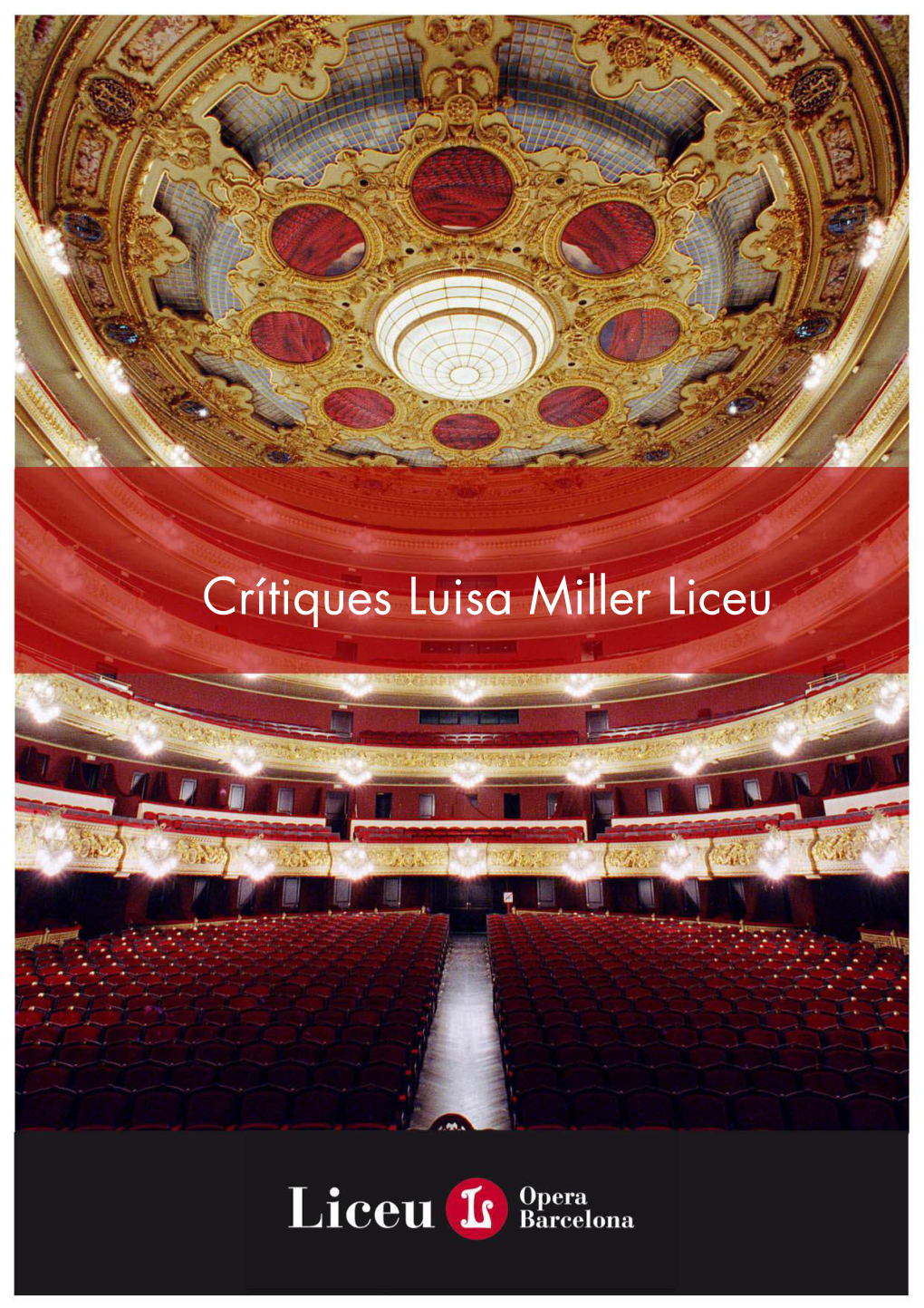 Crítiques Luisa Miller Liceu PRENSA 2