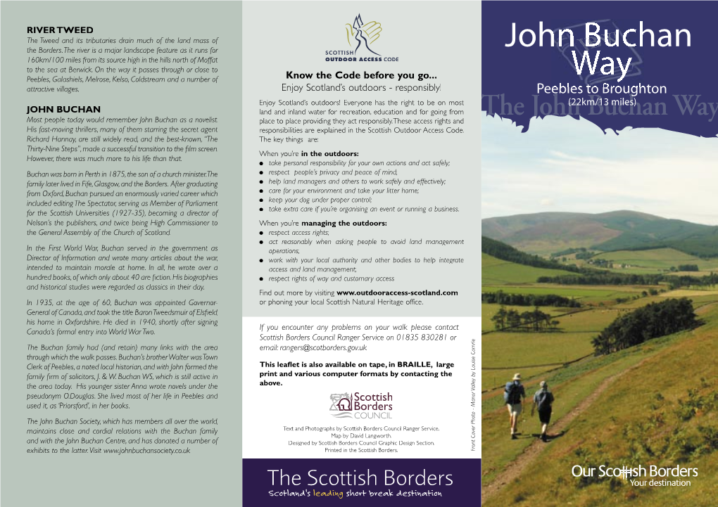 JOHN BUCHAN Land and Inland Water for Recreation, Education and for Going from Most People Today Would Remember John Buchan As a Novelist