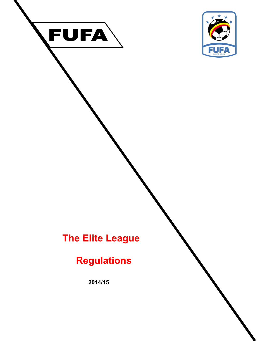 The Elite League Regulations