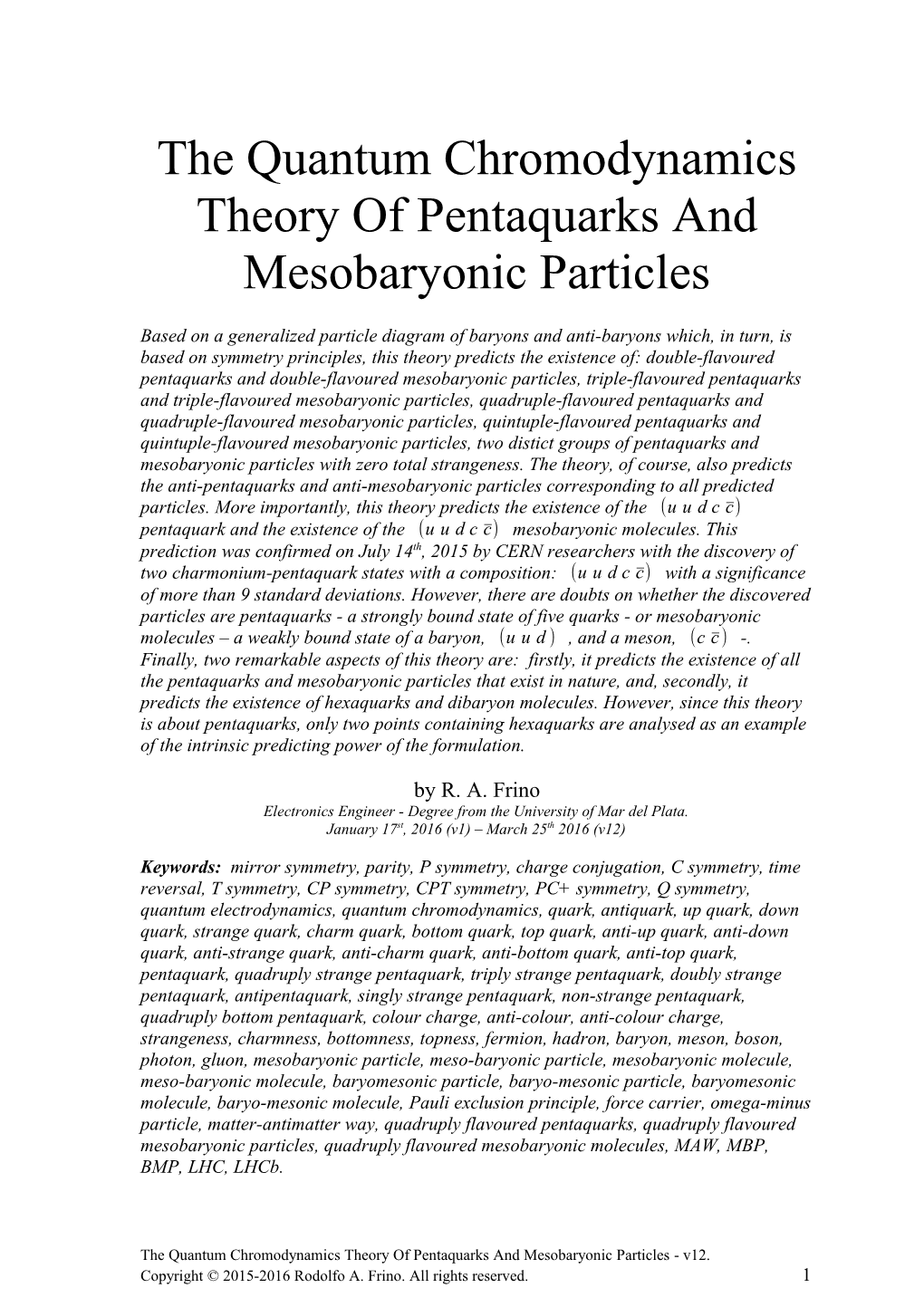 The Quantum Chromodynamics Theory of Pentaquarks and Mesobaryonic Particles