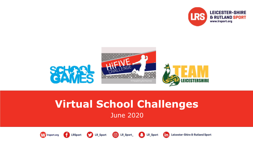 Virtual School Challenges June 2020 LRS Virtual Sports Challenges