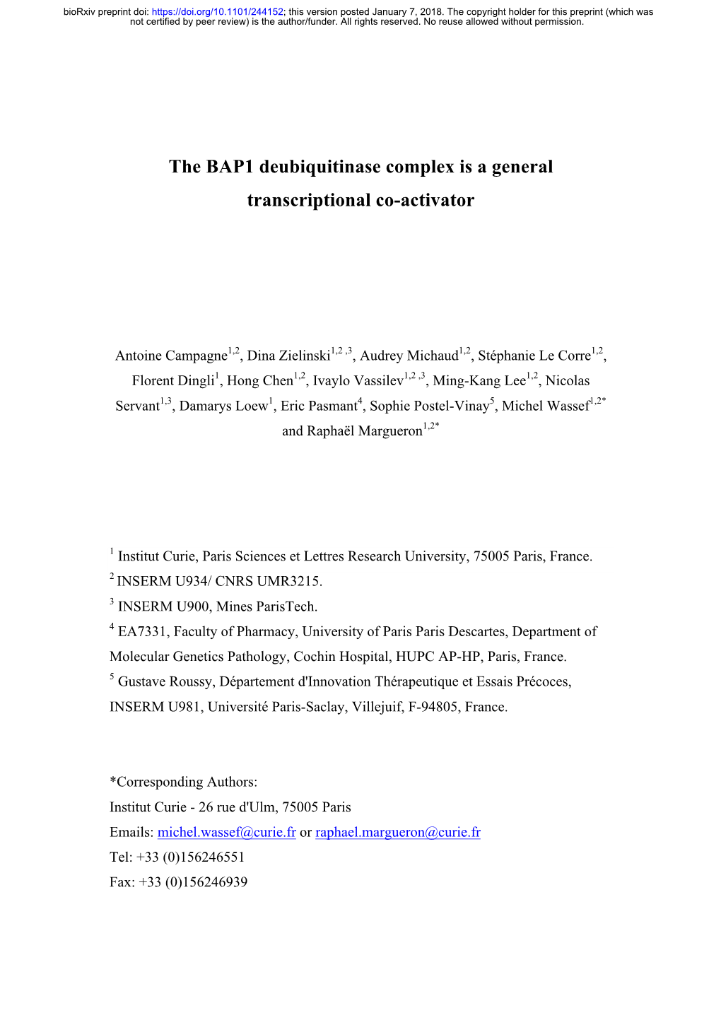 The BAP1 Deubiquitinase Complex Is a General Transcriptional Co-Activator