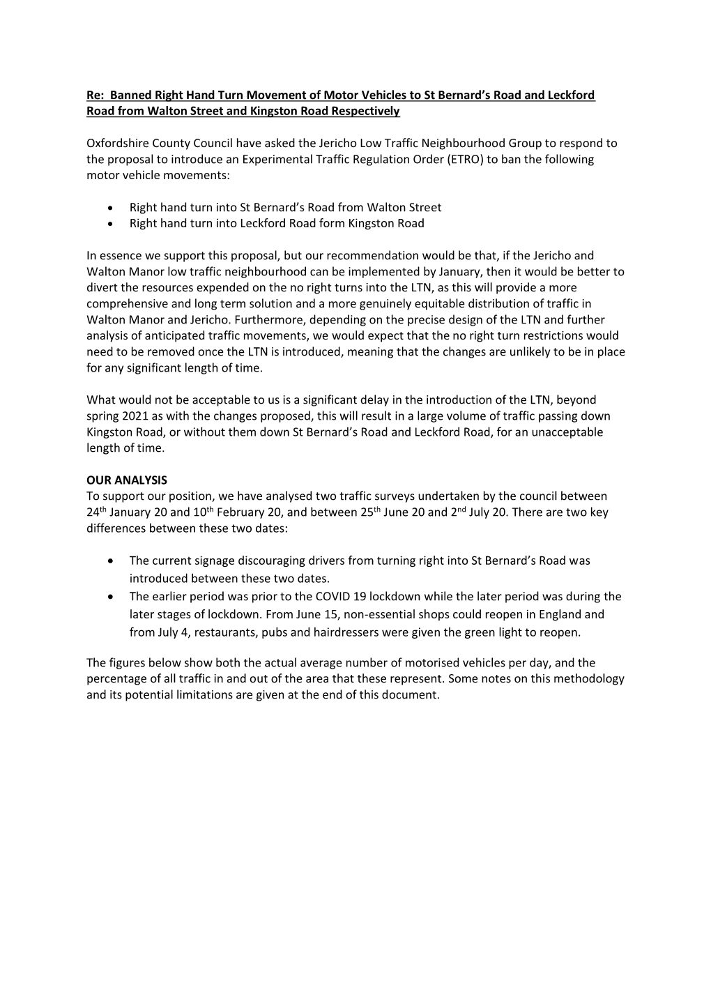 Re: Banned Right Hand Turn Movement of Motor Vehicles to St Bernard's Road and Leckford Road from Walton Street and Kingston