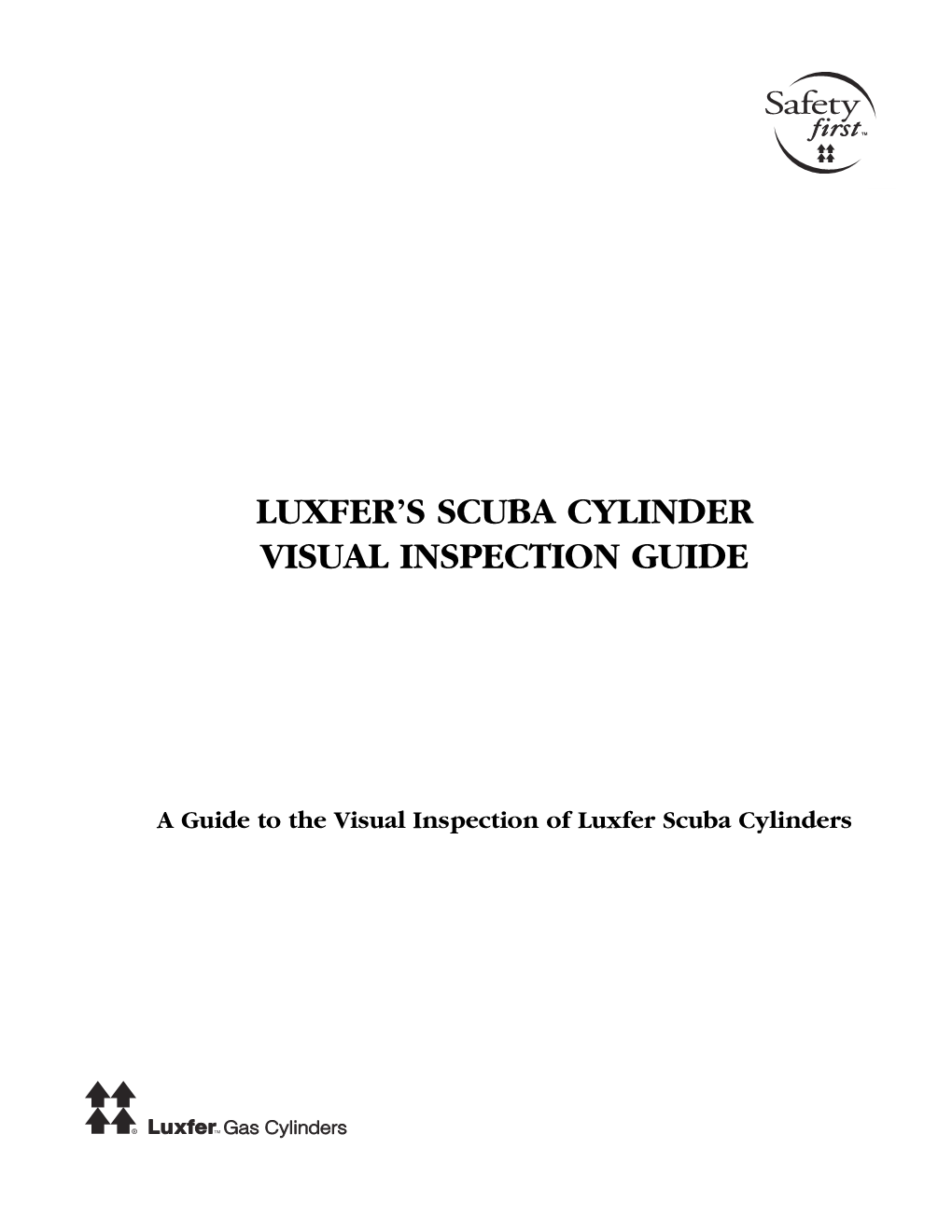 Luxfer's Scuba Cylinder Visual Inspection Guide