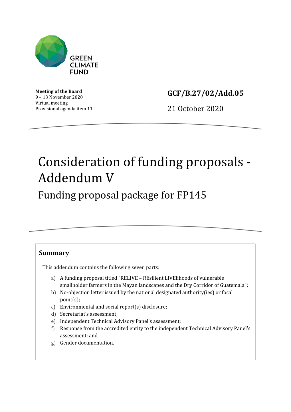 Consideration of Funding Proposals - Addendum V Funding Proposal Package for FP145